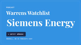 Die Value-These trägt bei Siemens Energy. Das Comeback ist echt und verdient Respekt – doch einige Entwicklungen sollte man genau beobachten.